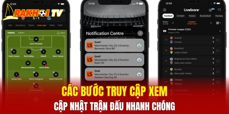 Các bước truy cập xem cập nhật trận đấu nhanh chóng